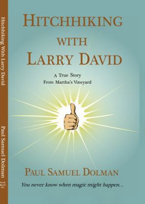 Hitchhiking With Larry David 1890115088 Book Cover