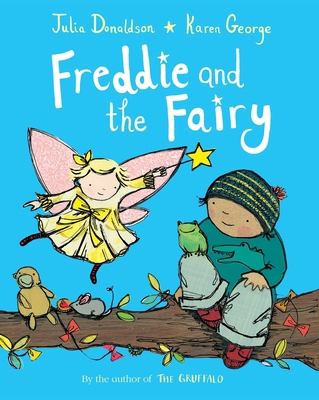 Freddie and the Fairy 1529042526 Book Cover
