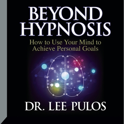 Beyond Hypnosis Lib/E B08Z9W56NX Book Cover