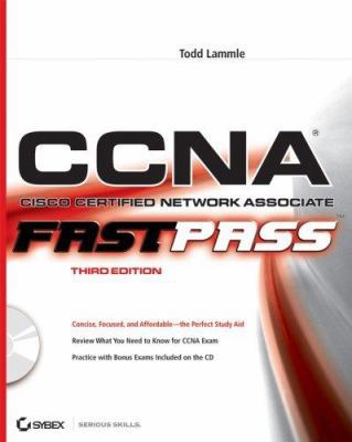 CCNA Cisco Certified Network Associate: Fast Pass 0470185716 Book Cover