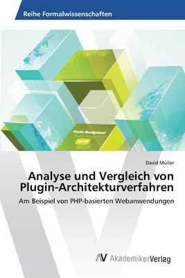 Analyse und Vergleich von Plugin-Architekturver... [German] 3639459369 Book Cover