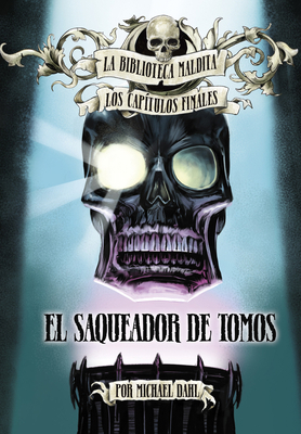 El Saqueador de Tomos [Spanish] 1669081060 Book Cover