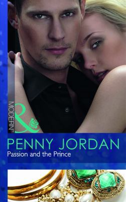 Passion and the Prince 0263886603 Book Cover
