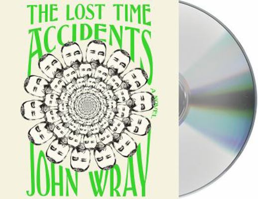 The Lost Time Accidents 1427278512 Book Cover
