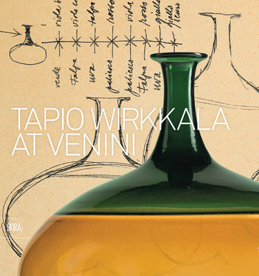 Tapio Wirkkala at Venini 8857246663 Book Cover