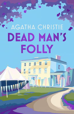 Dead Man's Folly 0008585660 Book Cover