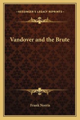 Vandover and the Brute 116277617X Book Cover