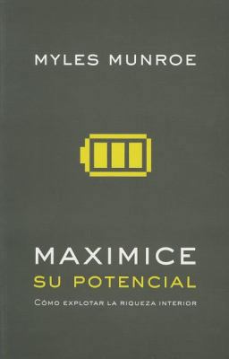 Maximizing Your Potential (Spanish) = Maximizin... [Spanish] 9875572853 Book Cover