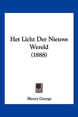 Het Licht Der Nieuwe Wereld (1888) [Chinese] 1161196390 Book Cover