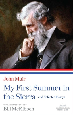 My First Summer in the Sierra and Selected Essa... 1598531115 Book Cover