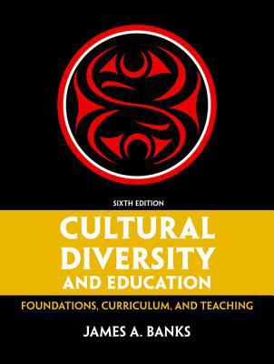 Cultural Diversity and Education: Foundations, ... 0133521516 Book Cover