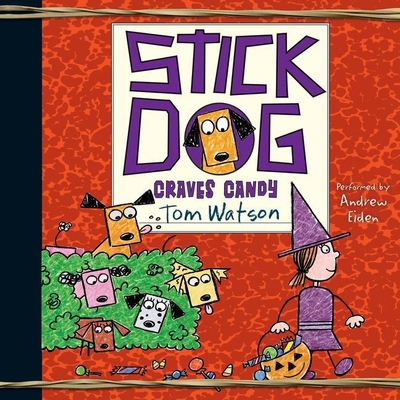 Stick Dog Craves Candy Lib/E 1538419742 Book Cover