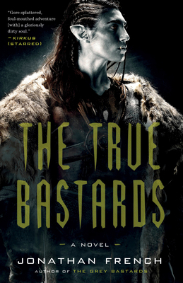 The True Bastards 0525572481 Book Cover