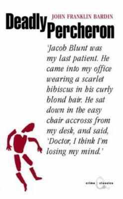 Deadly Percheron 1841950130 Book Cover