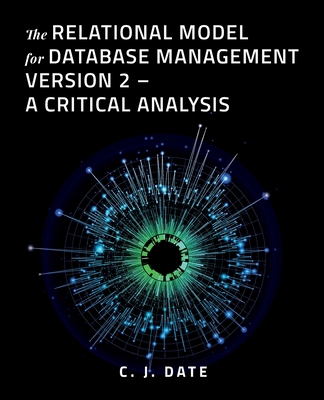 The Relational Model for Database Management Ve... 163462422X Book Cover