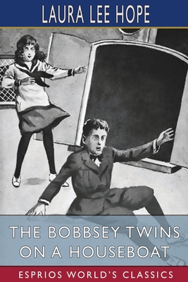 The Bobbsey Twins on a Houseboat (Esprios Class... 1006749357 Book Cover