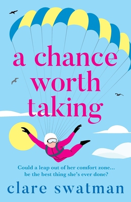 A Chance Worth Taking 178513079X Book Cover