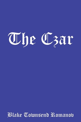 The Czar 1796013242 Book Cover