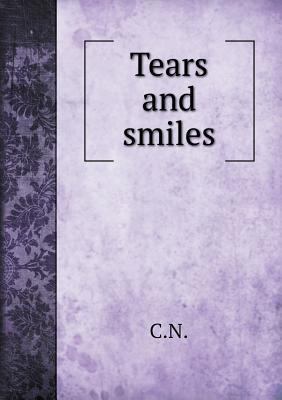 Tears and smiles 5518530595 Book Cover