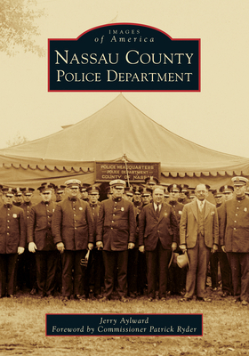 Nassau County Police Department 1467102903 Book Cover