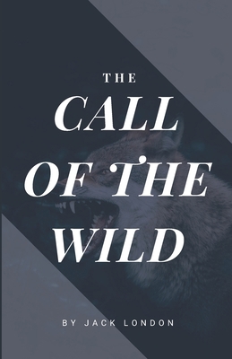 The Call of the Wild (American Classics Edition) 1674182236 Book Cover