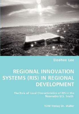 Regional Innovation Systems (Ris) in Regional D... 3836454726 Book Cover