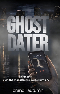 Ghost Dater B0GFHY1DP8 Book Cover