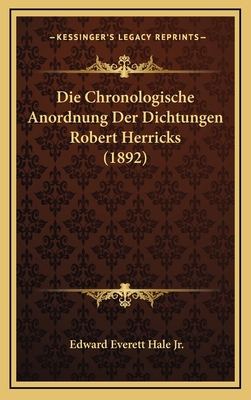 Die Chronologische Anordnung Der Dichtungen Rob... [German] 1168754348 Book Cover