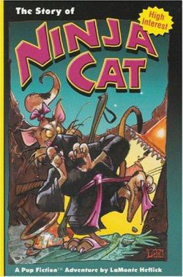 The Story of Ninja Cat 1561759058 Book Cover