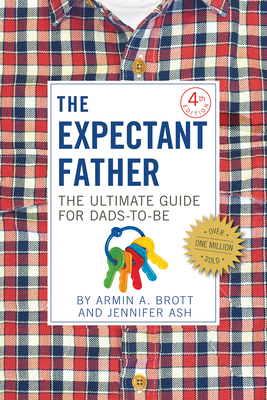 The Expectant Father: The Ultimate Guide for Da... 0789212129 Book Cover