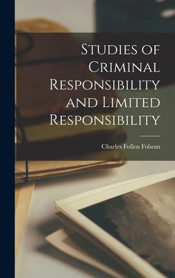 Studies of Criminal Responsibility and Limited ... 1017296472 Book Cover