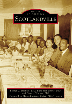 Scotlandville 146711314X Book Cover