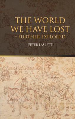 The World We Have Lost: Further Explored 1138142212 Book Cover
