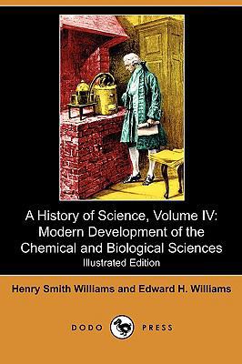 A History of Science, Volume IV: Modern Develop... 1409982262 Book Cover