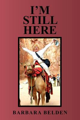 I'm Still Here 1462895956 Book Cover