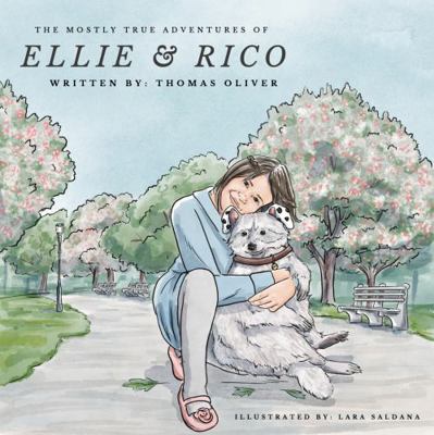 Hardcover Mostly True Adventures of Ellie & Rico : Riverside Park NYC Book