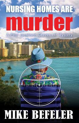 Nursing Homes are Murder 1893035891 Book Cover