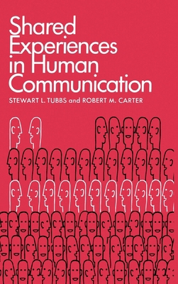 Shared Experiences in Human Communication 1138532541 Book Cover
