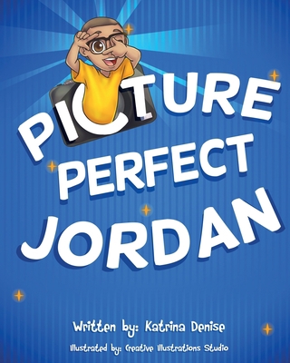 Picture Perfect Jordan 1734353511 Book Cover