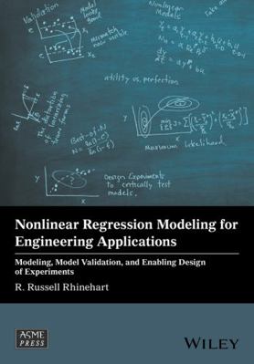 Nonlinear Regression Modeling for Engineering A... 1118597966 Book Cover