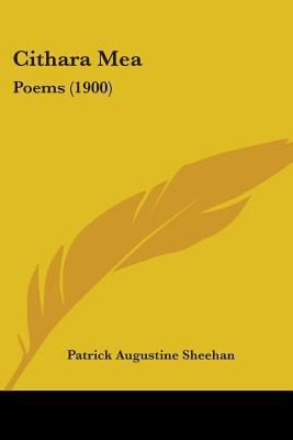 Cithara Mea: Poems (1900) 1104020963 Book Cover