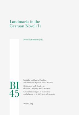 Landmarks in the German Novel: Part 1 3039109278 Book Cover