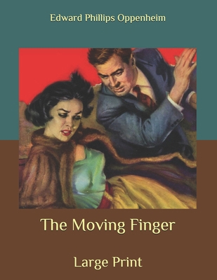 The Moving Finger: Large Print B086Y3BTNC Book Cover