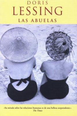 Las Abuelas [Spanish] 8466614621 Book Cover