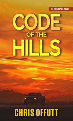 Code of the Hills [Large Print] B0BYCCSH77 Book Cover