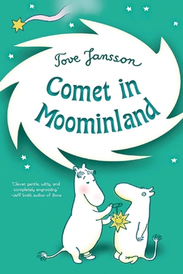 Comet in Moominland 0312608888 Book Cover