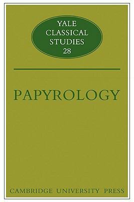 Papyrology 0521119197 Book Cover