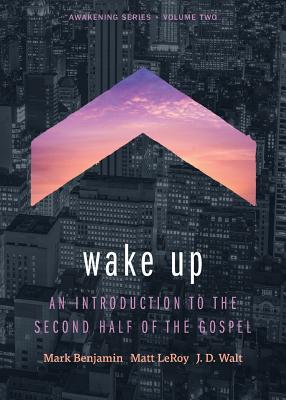 Wake Up: An Introduction to the Second Half of ... 1628246359 Book Cover