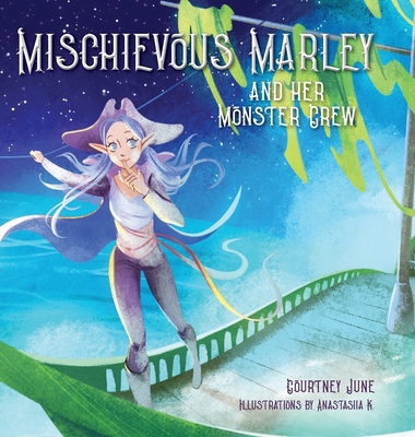 Mischievous Marley: and her Monster Crew B0DH5P3B9K Book Cover
