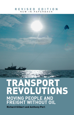 Transport Revolutions: Moving People and Freigh... 1138373885 Book Cover